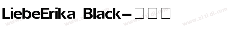 LiebeErika Black字体转换